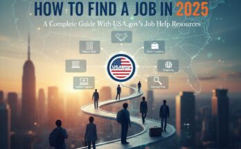 How to Find a Job in 2025: A Complete Guide With USA.gov’s Job Help Resources